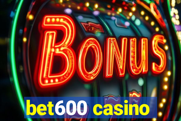 bet600 casino